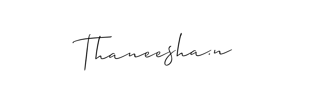 How to make Thaneesha.n name signature. Use Allison_Script style for creating short signs online. This is the latest handwritten sign. Thaneesha.n signature style 2 images and pictures png