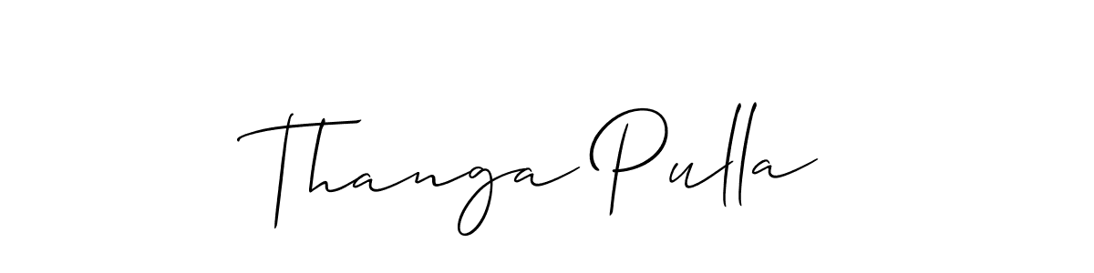 Use a signature maker to create a handwritten signature online. With this signature software, you can design (Allison_Script) your own signature for name Thanga Pulla. Thanga Pulla signature style 2 images and pictures png