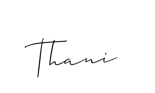 Use a signature maker to create a handwritten signature online. With this signature software, you can design (Allison_Script) your own signature for name Thani. Thani signature style 2 images and pictures png