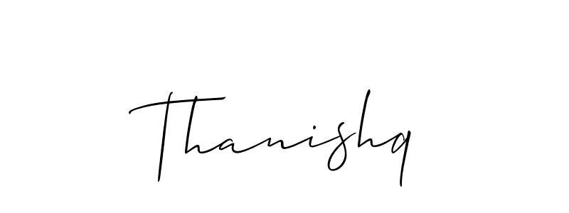 Design your own signature with our free online signature maker. With this signature software, you can create a handwritten (Allison_Script) signature for name Thanishq. Thanishq signature style 2 images and pictures png