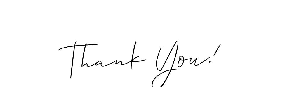 How to make Thank You! signature? Allison_Script is a professional autograph style. Create handwritten signature for Thank You! name. Thank You! signature style 2 images and pictures png