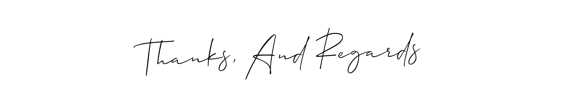 Make a beautiful signature design for name Thanks, And Regards. Use this online signature maker to create a handwritten signature for free. Thanks, And Regards signature style 2 images and pictures png