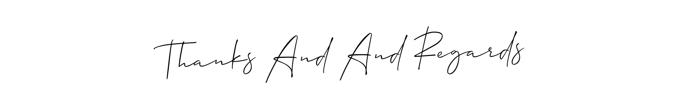 The best way (Allison_Script) to make a short signature is to pick only two or three words in your name. The name Thanks And And Regards include a total of six letters. For converting this name. Thanks And And Regards signature style 2 images and pictures png