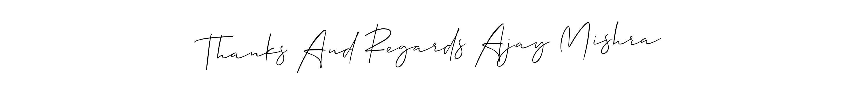 It looks lik you need a new signature style for name Thanks And Regards Ajay Mishra. Design unique handwritten (Allison_Script) signature with our free signature maker in just a few clicks. Thanks And Regards Ajay Mishra signature style 2 images and pictures png