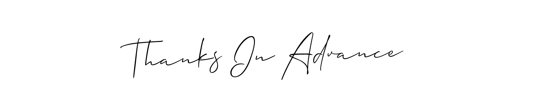 Thanks In Advance stylish signature style. Best Handwritten Sign (Allison_Script) for my name. Handwritten Signature Collection Ideas for my name Thanks In Advance. Thanks In Advance signature style 2 images and pictures png