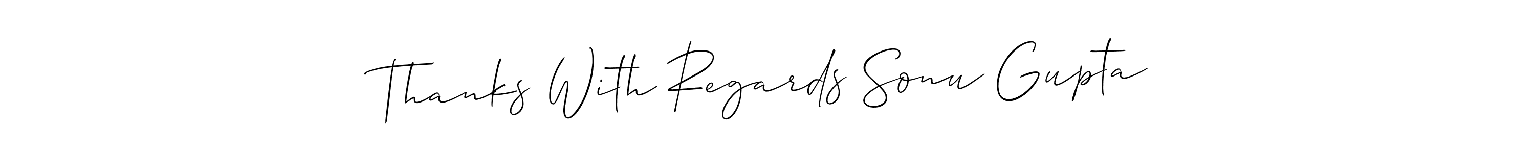 Make a beautiful signature design for name Thanks With Regards Sonu Gupta. Use this online signature maker to create a handwritten signature for free. Thanks With Regards Sonu Gupta signature style 2 images and pictures png