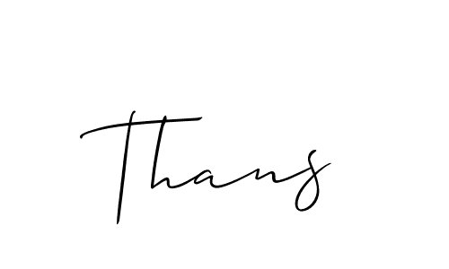 It looks lik you need a new signature style for name Thans. Design unique handwritten (Allison_Script) signature with our free signature maker in just a few clicks. Thans signature style 2 images and pictures png