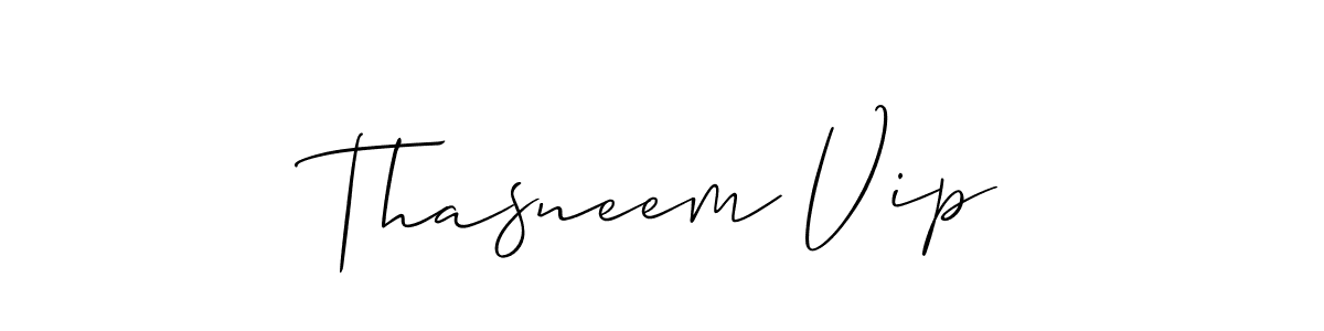How to make Thasneem Vip name signature. Use Allison_Script style for creating short signs online. This is the latest handwritten sign. Thasneem Vip signature style 2 images and pictures png