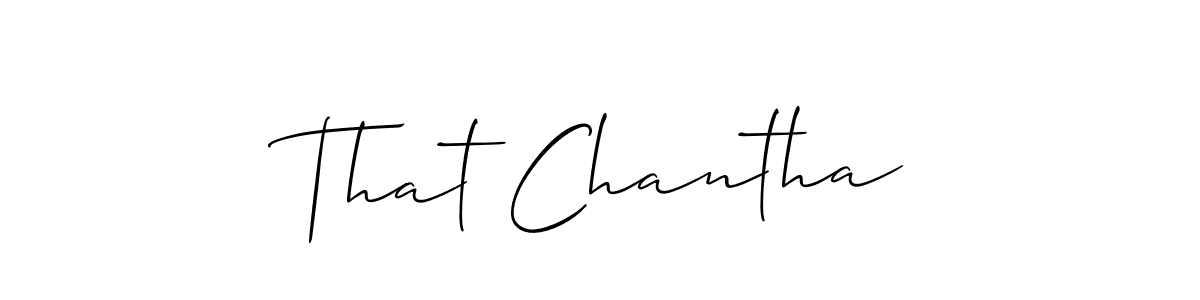 The best way (Allison_Script) to make a short signature is to pick only two or three words in your name. The name That Chantha include a total of six letters. For converting this name. That Chantha signature style 2 images and pictures png