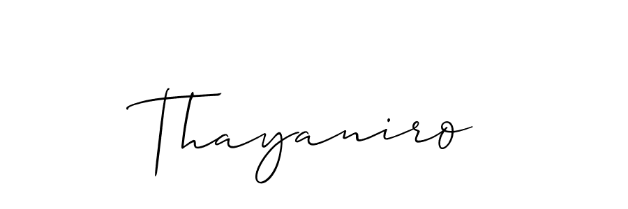 It looks lik you need a new signature style for name Thayaniro. Design unique handwritten (Allison_Script) signature with our free signature maker in just a few clicks. Thayaniro signature style 2 images and pictures png