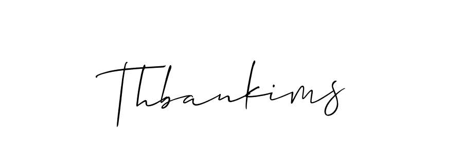 Create a beautiful signature design for name Thbankims. With this signature (Allison_Script) fonts, you can make a handwritten signature for free. Thbankims signature style 2 images and pictures png