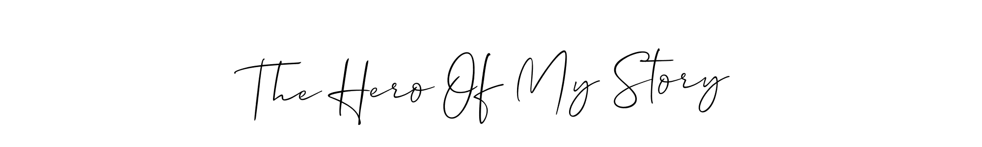 Similarly Allison_Script is the best handwritten signature design. Signature creator online .You can use it as an online autograph creator for name The Hero Of My Story. The Hero Of My Story signature style 2 images and pictures png