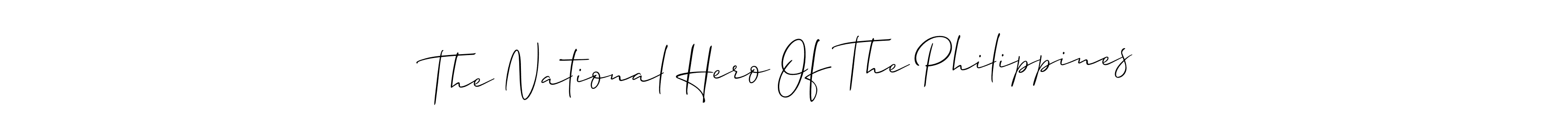 The best way (Allison_Script) to make a short signature is to pick only two or three words in your name. The name The National Hero Of The Philippines include a total of six letters. For converting this name. The National Hero Of The Philippines signature style 2 images and pictures png