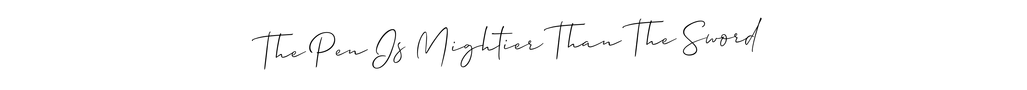 Also You can easily find your signature by using the search form. We will create The Pen Is Mightier Than The Sword name handwritten signature images for you free of cost using Allison_Script sign style. The Pen Is Mightier Than The Sword signature style 2 images and pictures png