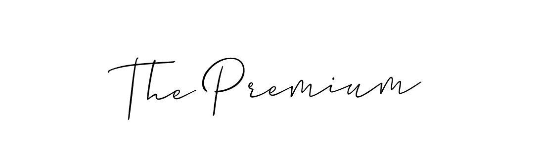 How to make The Premium name signature. Use Allison_Script style for creating short signs online. This is the latest handwritten sign. The Premium signature style 2 images and pictures png