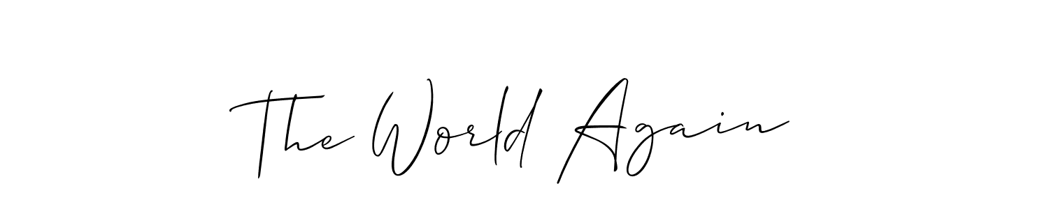 Make a beautiful signature design for name The World Again. With this signature (Allison_Script) style, you can create a handwritten signature for free. The World Again signature style 2 images and pictures png