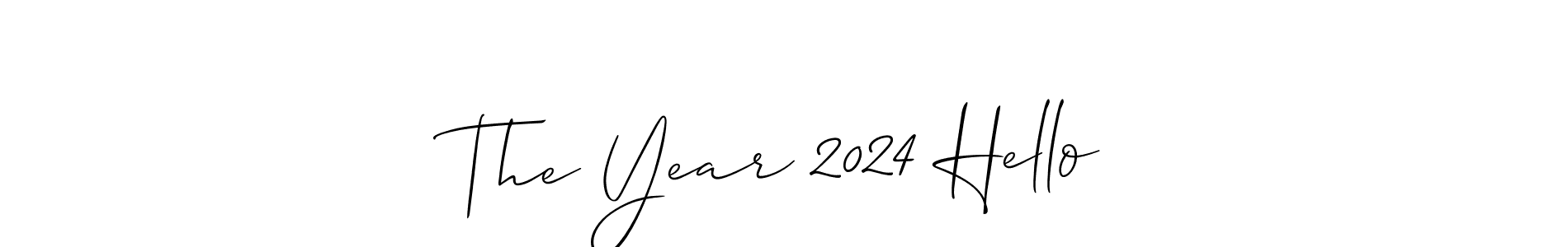 Make a short The Year 2024 Hello signature style. Manage your documents anywhere anytime using Allison_Script. Create and add eSignatures, submit forms, share and send files easily. The Year 2024 Hello signature style 2 images and pictures png