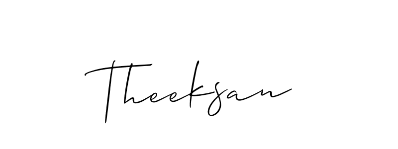 How to make Theeksan name signature. Use Allison_Script style for creating short signs online. This is the latest handwritten sign. Theeksan signature style 2 images and pictures png