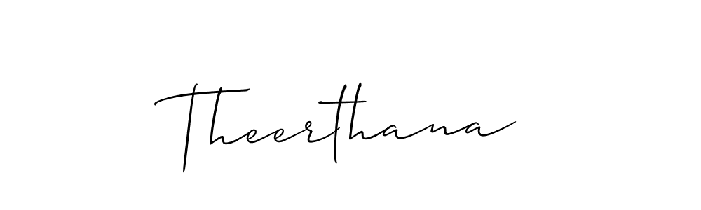 if you are searching for the best signature style for your name Theerthana. so please give up your signature search. here we have designed multiple signature styles  using Allison_Script. Theerthana signature style 2 images and pictures png