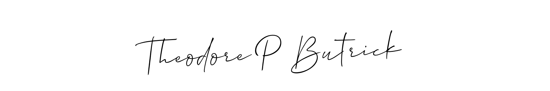 See photos of Theodore P Butrick official signature by Spectra . Check more albums & portfolios. Read reviews & check more about Allison_Script font. Theodore P Butrick signature style 2 images and pictures png