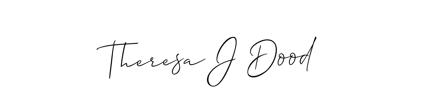 It looks lik you need a new signature style for name Theresa J Dood. Design unique handwritten (Allison_Script) signature with our free signature maker in just a few clicks. Theresa J Dood signature style 2 images and pictures png