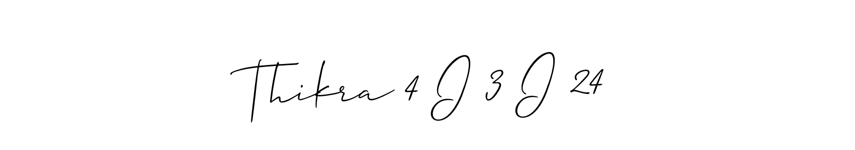 How to make Thikra 4 I 3 I 24 signature? Allison_Script is a professional autograph style. Create handwritten signature for Thikra 4 I 3 I 24 name. Thikra 4 I 3 I 24 signature style 2 images and pictures png