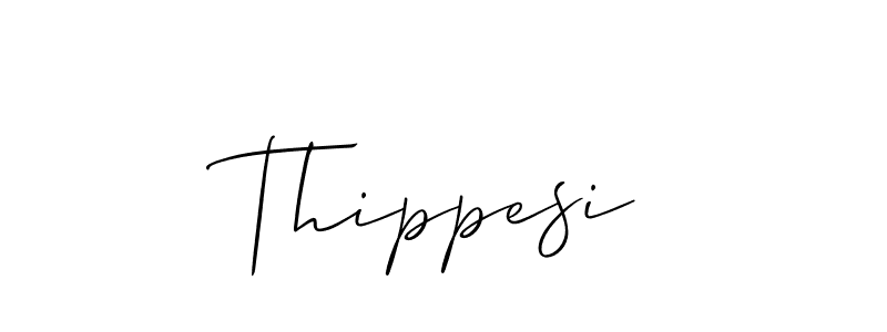 You should practise on your own different ways (Allison_Script) to write your name (Thippesi) in signature. don't let someone else do it for you. Thippesi signature style 2 images and pictures png