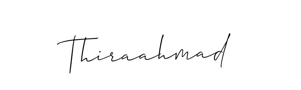 Design your own signature with our free online signature maker. With this signature software, you can create a handwritten (Allison_Script) signature for name Thiraahmad. Thiraahmad signature style 2 images and pictures png