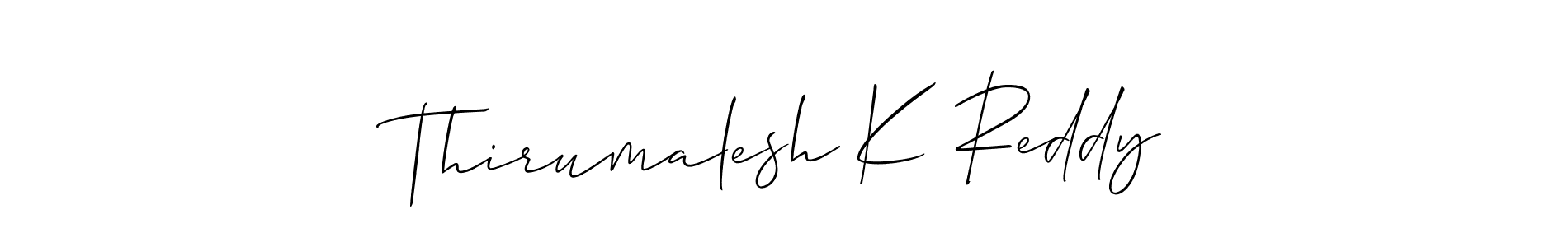 You should practise on your own different ways (Allison_Script) to write your name (Thirumalesh K Reddy) in signature. don't let someone else do it for you. Thirumalesh K Reddy signature style 2 images and pictures png