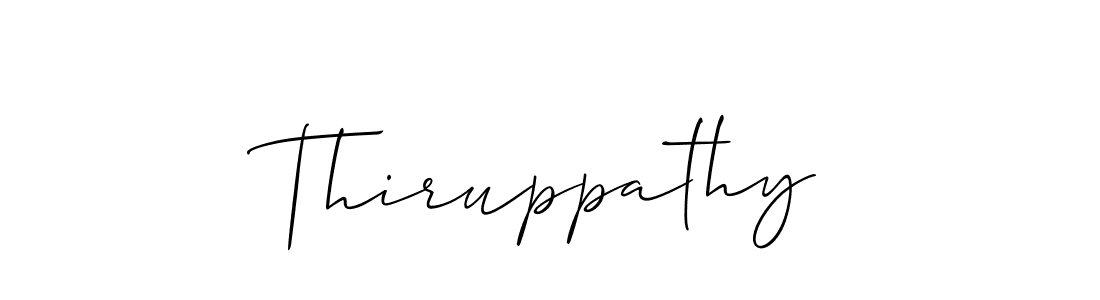 It looks lik you need a new signature style for name Thiruppathy. Design unique handwritten (Allison_Script) signature with our free signature maker in just a few clicks. Thiruppathy signature style 2 images and pictures png