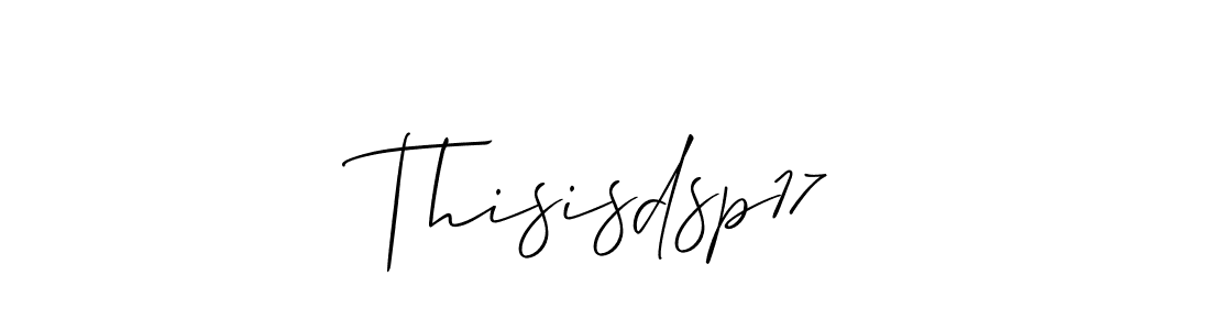 Make a short Thisisdsp17 signature style. Manage your documents anywhere anytime using Allison_Script. Create and add eSignatures, submit forms, share and send files easily. Thisisdsp17 signature style 2 images and pictures png