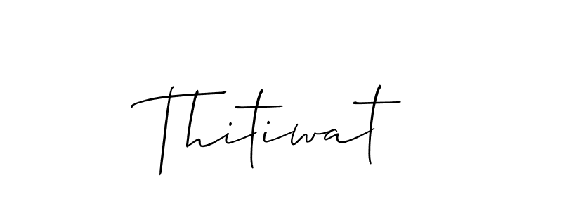 You should practise on your own different ways (Allison_Script) to write your name (Thitiwat) in signature. don't let someone else do it for you. Thitiwat signature style 2 images and pictures png