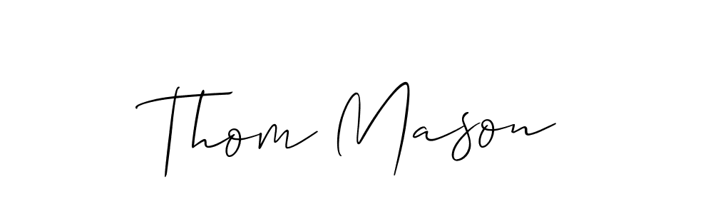 Use a signature maker to create a handwritten signature online. With this signature software, you can design (Allison_Script) your own signature for name Thom Mason. Thom Mason signature style 2 images and pictures png