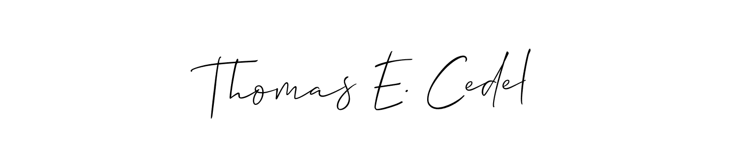 You should practise on your own different ways (Allison_Script) to write your name (Thomas E. Cedel) in signature. don't let someone else do it for you. Thomas E. Cedel signature style 2 images and pictures png