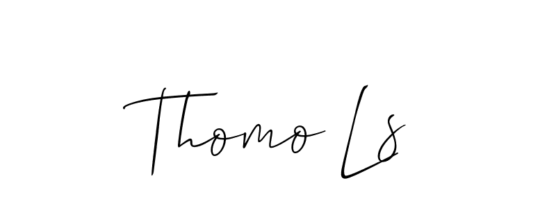 Also we have Thomo Ls name is the best signature style. Create professional handwritten signature collection using Allison_Script autograph style. Thomo Ls signature style 2 images and pictures png