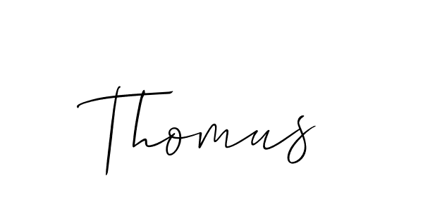 Create a beautiful signature design for name Thomus. With this signature (Allison_Script) fonts, you can make a handwritten signature for free. Thomus signature style 2 images and pictures png