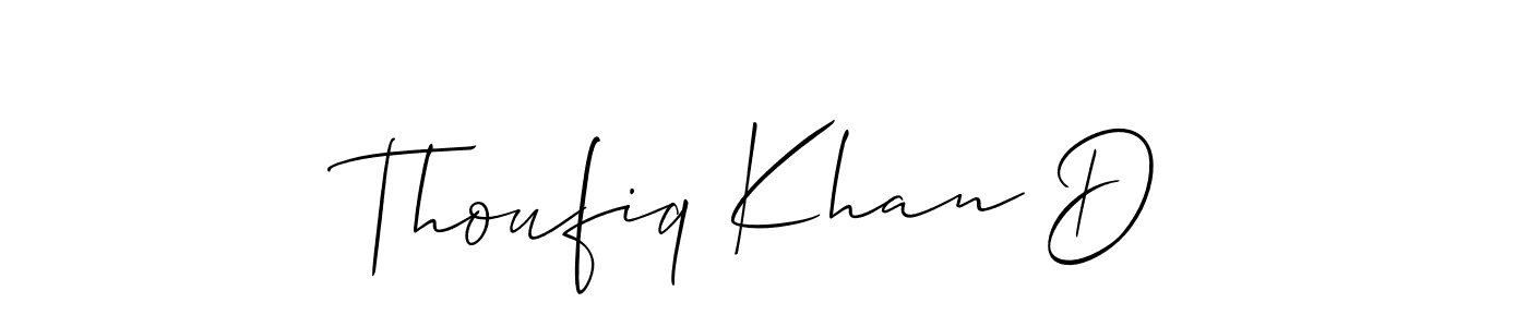 Here are the top 10 professional signature styles for the name Thoufiq Khan D. These are the best autograph styles you can use for your name. Thoufiq Khan D signature style 2 images and pictures png