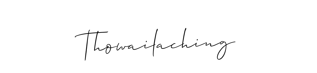 Make a beautiful signature design for name Thowailaching. Use this online signature maker to create a handwritten signature for free. Thowailaching signature style 2 images and pictures png
