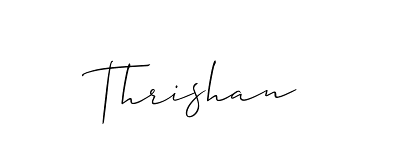 Use a signature maker to create a handwritten signature online. With this signature software, you can design (Allison_Script) your own signature for name Thrishan. Thrishan signature style 2 images and pictures png