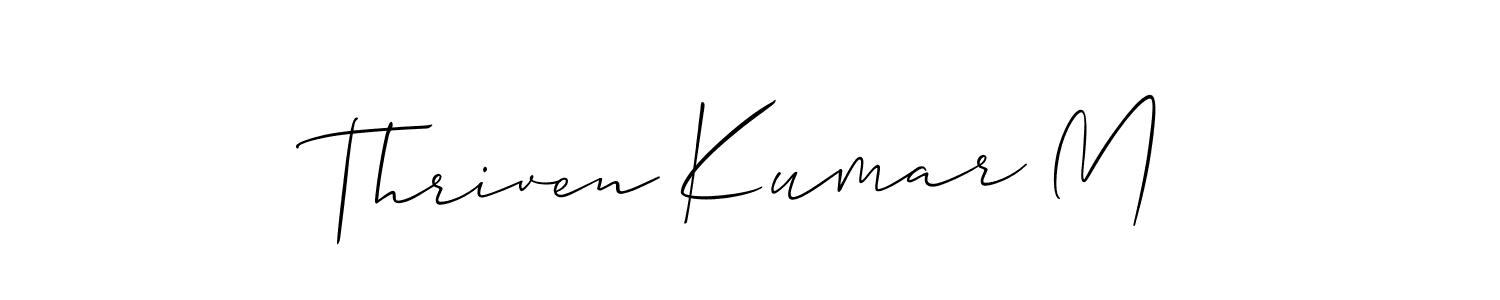 if you are searching for the best signature style for your name Thriven Kumar M. so please give up your signature search. here we have designed multiple signature styles  using Allison_Script. Thriven Kumar M signature style 2 images and pictures png