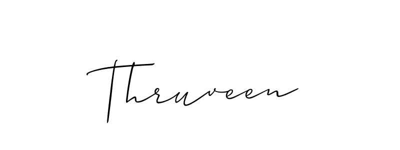 The best way (Allison_Script) to make a short signature is to pick only two or three words in your name. The name Thruveen include a total of six letters. For converting this name. Thruveen signature style 2 images and pictures png