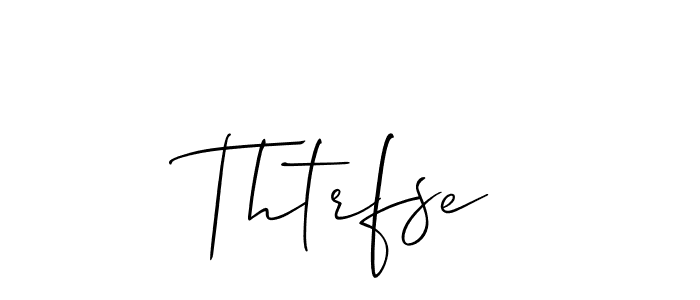 Create a beautiful signature design for name Thtrfse. With this signature (Allison_Script) fonts, you can make a handwritten signature for free. Thtrfse signature style 2 images and pictures png