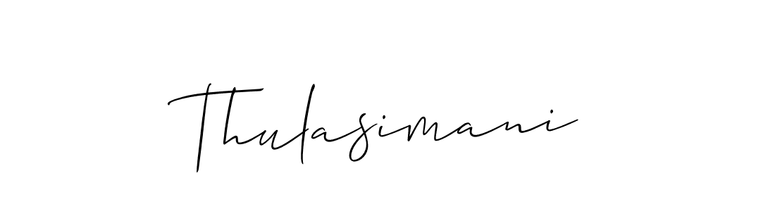 Also we have Thulasimani name is the best signature style. Create professional handwritten signature collection using Allison_Script autograph style. Thulasimani signature style 2 images and pictures png