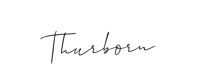 The best way (Allison_Script) to make a short signature is to pick only two or three words in your name. The name Thurborn include a total of six letters. For converting this name. Thurborn signature style 2 images and pictures png