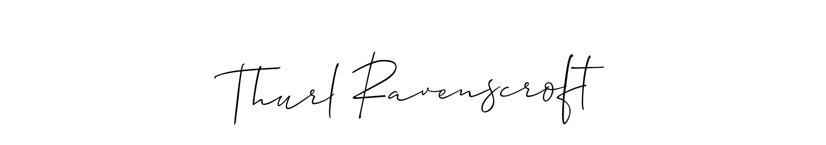 Design your own signature with our free online signature maker. With this signature software, you can create a handwritten (Allison_Script) signature for name Thurl Ravenscroft. Thurl Ravenscroft signature style 2 images and pictures png