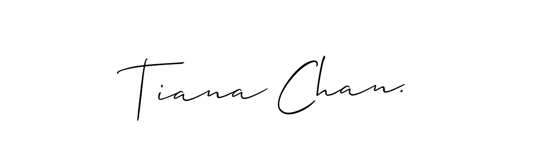 Make a beautiful signature design for name Tiana Chan.. With this signature (Allison_Script) style, you can create a handwritten signature for free. Tiana Chan. signature style 2 images and pictures png