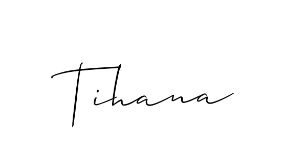 Use a signature maker to create a handwritten signature online. With this signature software, you can design (Allison_Script) your own signature for name Tihana. Tihana signature style 2 images and pictures png