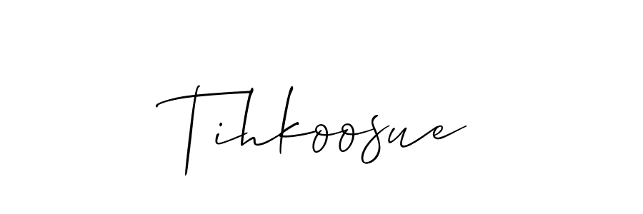 How to make Tihkoosue signature? Allison_Script is a professional autograph style. Create handwritten signature for Tihkoosue name. Tihkoosue signature style 2 images and pictures png