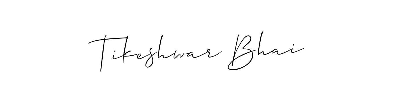 Also we have Tikeshwar Bhai name is the best signature style. Create professional handwritten signature collection using Allison_Script autograph style. Tikeshwar Bhai signature style 2 images and pictures png