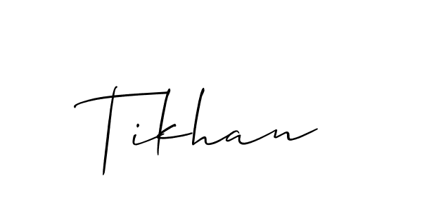 You should practise on your own different ways (Allison_Script) to write your name (Tikhan) in signature. don't let someone else do it for you. Tikhan signature style 2 images and pictures png